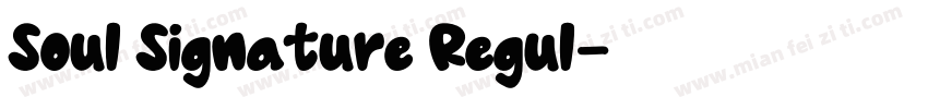 Soul Signature Regul字体转换